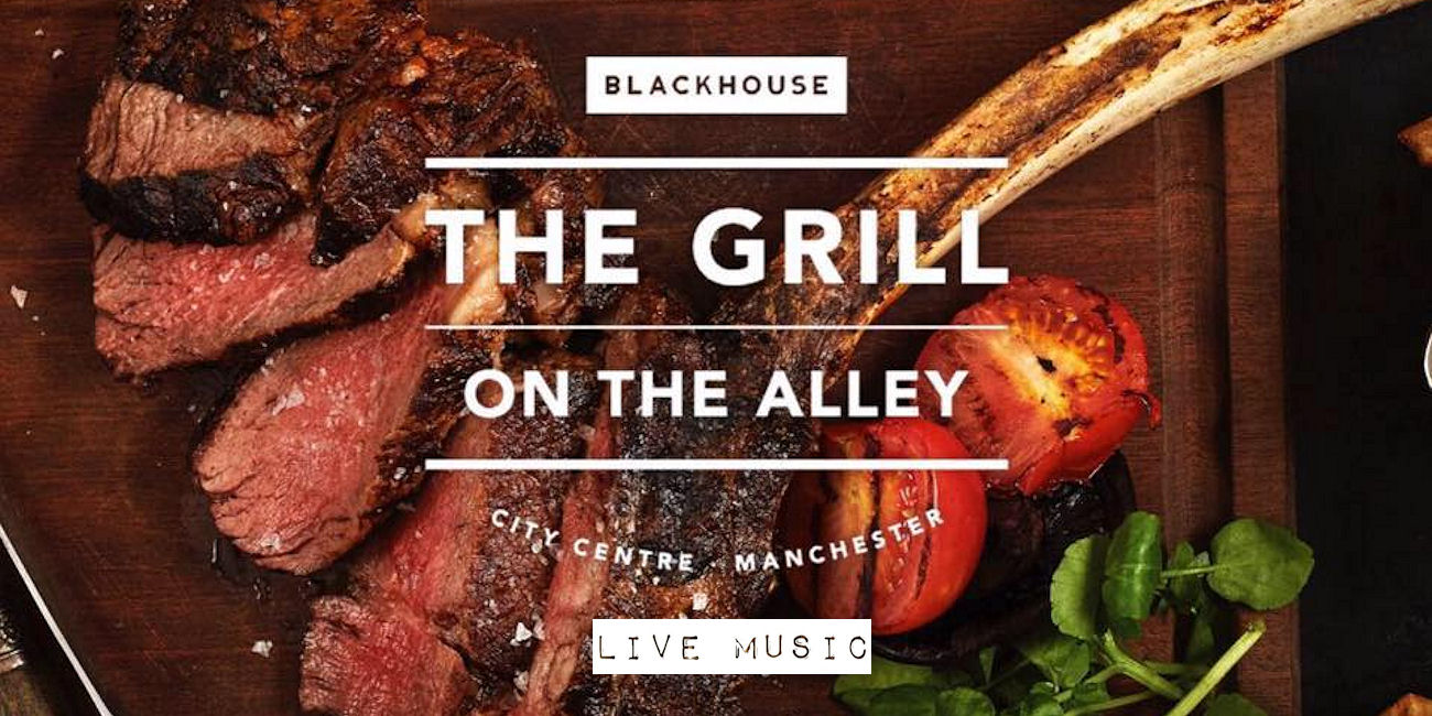 Grill On The Alley Restaurant Manchester
