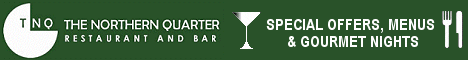 Special offers at The Northern Quarter Restaurant