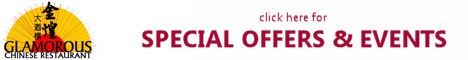 Special offers at Glamorous Chinese Manchester