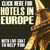 click here for hotels in Europe